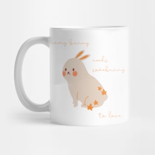 Rabbit Every Rabbit Needs Somebunny to Love Mug